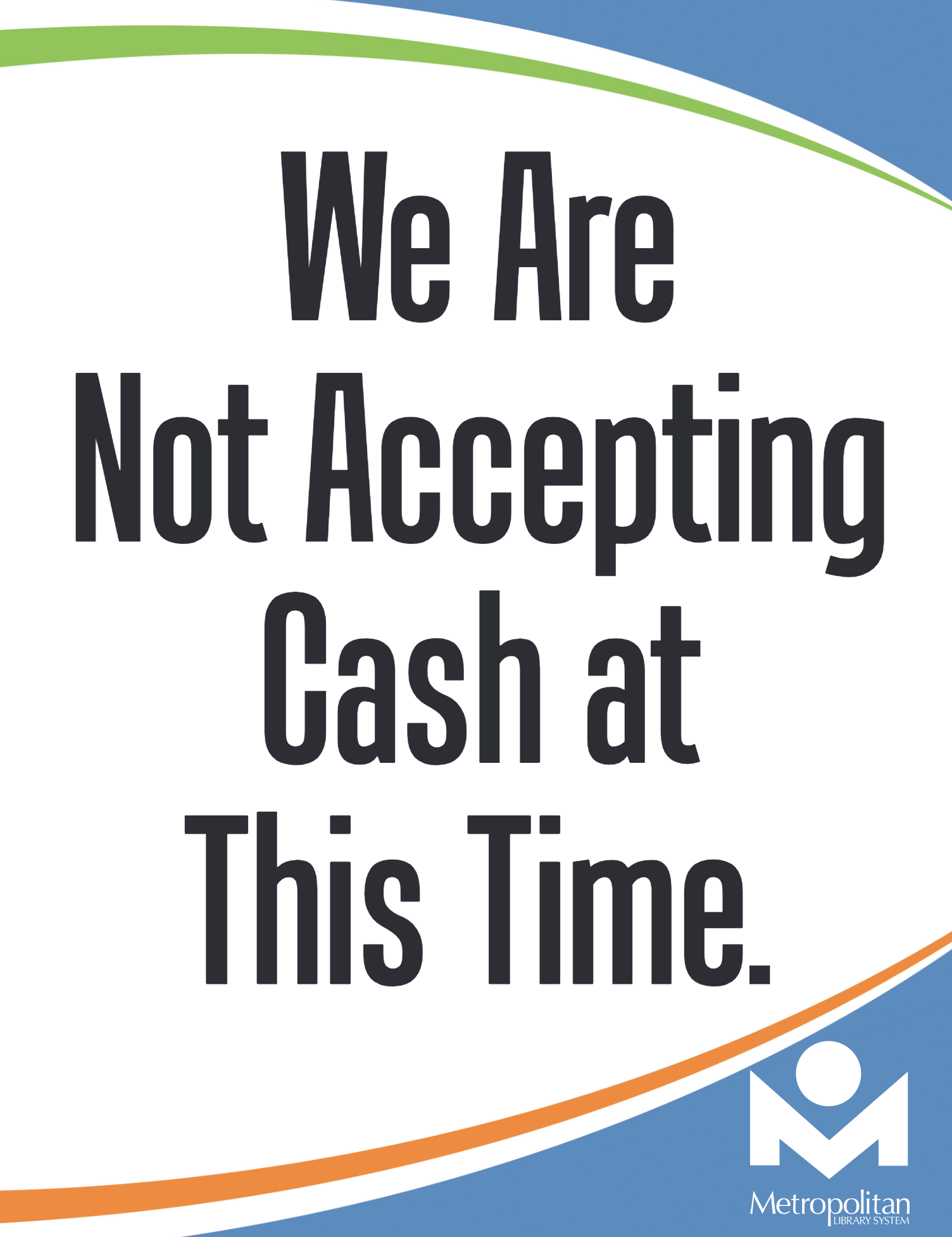 No Cash Poster (8.5x11in)
