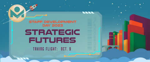 Staff Development Day: Strategic Futures